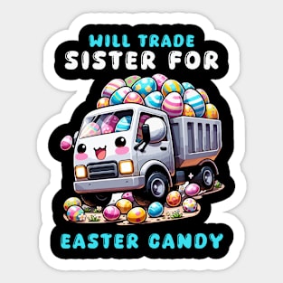 Will Trade Sister For Easter Candy I Egg Hunting Sticker